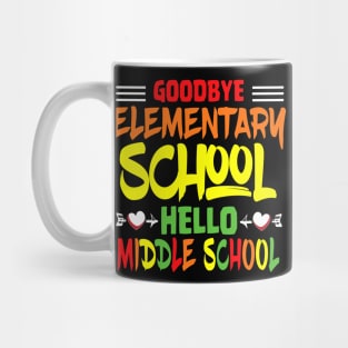 GOODBYE ELEMENTARY SCHOOL COLORED Mug